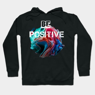 Always Be Positive ||Manifest Greatness Hoodie